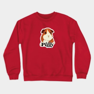 Fuzzy Guinea Pig with Little Piggy typography Crewneck Sweatshirt